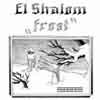 El Shalom - Frost GOD 055