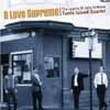 Turtle Island String Quartet - A Love Supreme: The Legacy Of John Coltrane (Mega Blowout Sale) 11-Telarc 80684