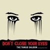 Tango Saloon - Don't Close Your Eyes/Dance Of The Ivory Stiletto  CD single Romero 008