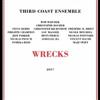 Third Coast Ensemble / Rob Mazurek - Wrecks 21-ROG-0077