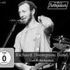 Thompson, Richard - Live At Rockpalast 3 x CDs + 2 x DVDs 21-MIG 90772