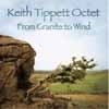 Tippett, Keith - From Granite to Wind Ogun 036