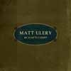 Ulery, Matt - By a Little Light 2 x CDs 25-Greenleaf 26