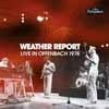 Weather Report - Live in Offenbach 1978 : 2 x CDs 21-MIG 80092