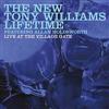Williams, Tony - The New Tony Williams Lifetime featuring Allan Holdsworth Live At The Village Gate 05-HH 3088CD