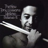Williams, Tony - Believe It (expanded/remastered) 15-Columbia 021011