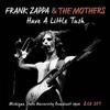 Zappa, Frank - Have A Little Tush: 11/23/1974 : 2 x CDs 21-LFM 2CD567