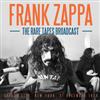 Zappa, Frank - The Rare Tapes Broadcast 21-HB 013