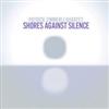 Zimmerli, Patrick - Shores Against Silence 21-SGL1619-2