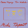 Tanguay, Pierre/Tom Walsh - Midi Tapant AM 053
