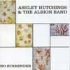 Hutchings, Ashley/Albion Band - No Surrender 2 x CDs (special) 23/RECALL 485