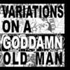 Cheer-Accident - Variations on a Goddamn Old Man (2005) (PR 6381) PRAVDA 6381