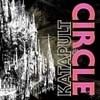 Circle - Katapult 05/NOQ 015