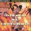 Various Artists - Cuba Classics 3: Diablo al Infierno (special) 02/LUAKA BOP 1992