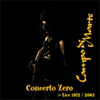 Campo Di Marte - Concerto Zero: Live 1972/2003 : 2 x CDs 27/VM 088