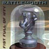 Rattlemouth - Fist Full Of Iffy CD Rune 101