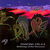 Birdsongs Of The Mesozoic - Dancing On A'A  RUNE 69