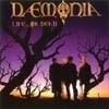 Daemonia - Live...or Dead 09/US 1001