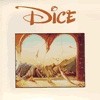 Dice - Dice (remastered/mini-lp sleeve) BELLE ANTIQUE 071237