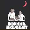 Dionne/Bregent - Dionne-Bregent 2 x CDs PROGQUEBEC XXI 1548