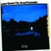 Bowie, Lester - The Great Pretender 28/ECM 1209