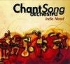 ChantSong Orchestra - Indie Mood 08/FY 7028