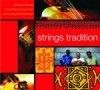 Strings Tradition - Strings Tradition 08/FY 8100