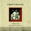 Jayaraman, Lalgudi G. - Violin Soul 08/FY 8121