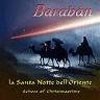 Baraban - La Santa Notte Dell'Oriente 08/NT ACB-CD09