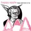 Happy Apple - Happy Apple Back on Top  17/SUNNYSIDE 1172