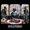 King Crimson - The Power To Believe 17/DGM 0515