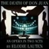 Lauten, Elodie - The Death of Don Juan: An Opera In Two Acts UNSEEN WORLDS 04