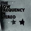 Low Frequency in Stereo - Futuro 05/RUNE GRAMMOFON 2082