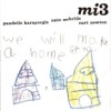 MI3 - We Will Make A Home For You CF039CD