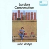 Martyn, John - London Conversation - remaster + bonus track 15/Island 983 073-3