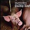 Pearls Before Swine Experience - Swine Live 05-CAPRICE 21715