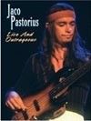 Pastorius, Jaco - Live and Outrageous DVD 21/SHANACHIE 6331