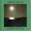 Phillips, Anthony - Private Parts and Pieces VII: Slow Waves, Soft Stars (special) VOICEPRINT BP 208