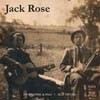 Rose, Jack - Dr. Ragtime and Pals/Self Titled 2 x CDs 16/BH 766