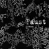 Faust - Seventy One Minutes Of Faust ReR F1