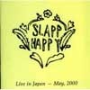 Slapp Happy - Live in Japan - May, 2000 23-VOICEPRINT 523