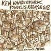 Vandermark, Ken/Pandelis Karayorgis - Foreground Music 05/OKKA 065