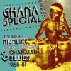 Various Artists - Ghana Special: Modern Highlife, Afro-Sounds & Ghanaian Blues 2 x CDs 05/SNDW 016CD