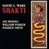 Ware, David S. - Shakti 05/AUM 52